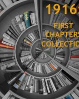 1916: First Chapters Collection cover