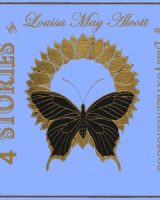 4 Stories by Louisa May Alcott cover