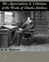 The Appreciations and Criticisms of the Works of Charles Dickens cover