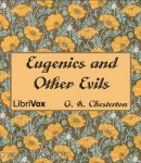 Eugenics and Other Evils cover