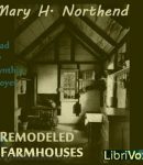 Remodeled Farmhouses cover