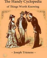 The Handy Cyclopedia of Things Worth Knowing cover