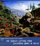 The Shirley Letters from California Mines in 1851-52 cover