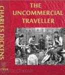 The Uncommercial Traveller cover