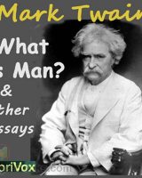 What is Man? and Other Essays cover