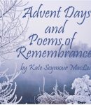 Advent Days and Poems of Remembrance cover