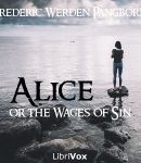 Alice; or The Wages of Sin cover