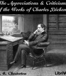 Appreciations and Criticisms of the Works of Charles Dickens cover