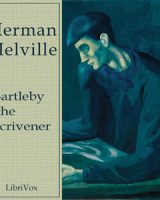 Bartleby the Scrivener, A Story of Wall Street. cover