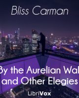 By the Aurelian Wall and Other Elegies cover