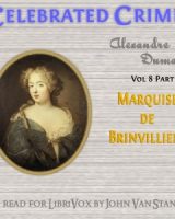 Celebrated Crimes, Vol. 8: Part 1: The Marquise de Brinvilliers cover