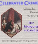 Celebrated Crimes, Vol. 8: Part 3: The Marquise de Ganges cover