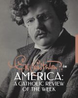 G.K. Chesterton in America: A Catholic Review of the Week cover