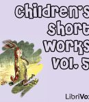 Children's Short Works, Vol. 005 cover