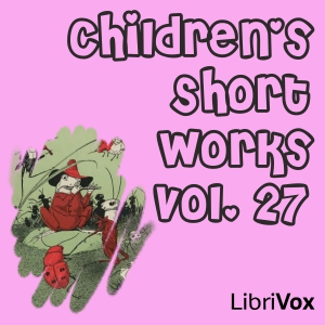 Children's Short Works, Vol. 027 cover