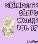 Children's Short Works, Vol. 037 cover