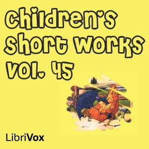 Children's Short Works, Vol. 045 cover