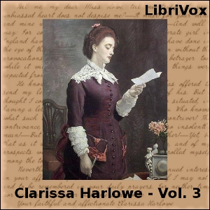 Clarissa Harlowe, or the History of a Young Lady - Volume 3 cover