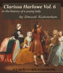 Clarissa Harlowe, or the History of a Young Lady - Volume 6 cover