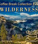 Coffee Break Collection 032 - Wilderness cover