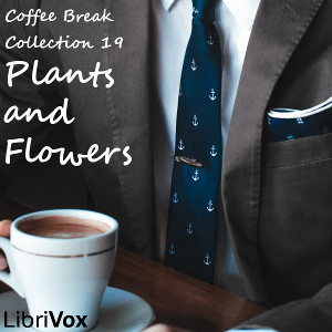 Coffee Break Collection 019 - Plants and Flowers cover