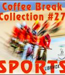 Coffee Break Collection 027 - Sports cover