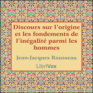 Discours sur l’origine et les fondements de l’inégalité parmi les hommes cover