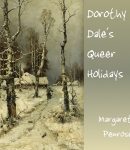 Dorothy Dale's Queer Holidays cover