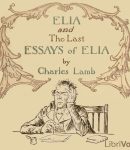 Elia; and The Last Essays of Elia cover