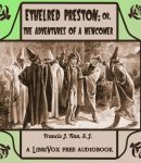 Ethelred Preston; or, The Adventures of a Newcomer cover