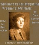 Fantasy Fan Magazine Presents: Writings of Clark Ashton Smith cover