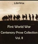 First World War Centenary Prose Collection Vol. II cover