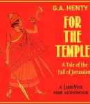 For the Temple: A Tale of the Fall of Jerusalem cover