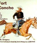 Fort Concho; Its Why And Wherefore cover