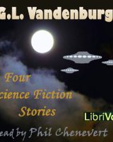 Four Science Fiction Stories by G.L.Vandenburg cover