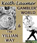 Gambler's World & The Yillian Way cover