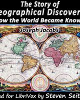 Story of Geographical Discovery: How the World Became Known cover