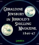 Geraldine Jewsbury in Jerrold's Shilling Magazine, 1846-47 cover