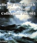 Henry Wadsworth Longfellow Collection Vol. 001 cover