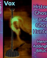 Historic Ghosts and Ghost Hunters cover