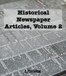 Historical Newspaper Articles, Volume 2 cover