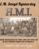 H.M.I.: Some Passages in the Life of One of H.M. Inspectors of Schools cover