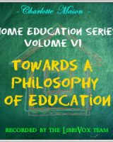 Home Education Series Vol. VI: Towards A Philosophy of Education cover