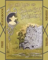 In the Land of Cave and Cliff Dwellers cover