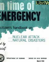 In Time Of Emergency: A Citizen's Handbook On Nuclear Attack, Natural Disasters cover