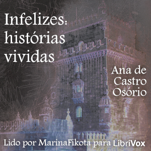 Infelizes: histórias vividas cover