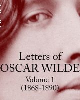 Letters of Oscar Wilde, Volume 1 (1868-1890) cover