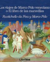 viajes de Marco Polo veneciano o El libro de las maravillas cover