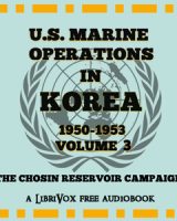 U.S. Marine Operations in Korea, 1950-1953, Volume 3: The Chosin Reservoir Campaign cover