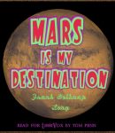 Mars is My Destination cover